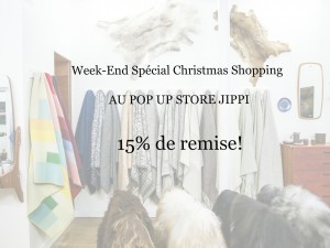 Week-end Christmas Shopping! Le Pop Up Store à -15% !